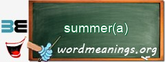 WordMeaning blackboard for summer(a)